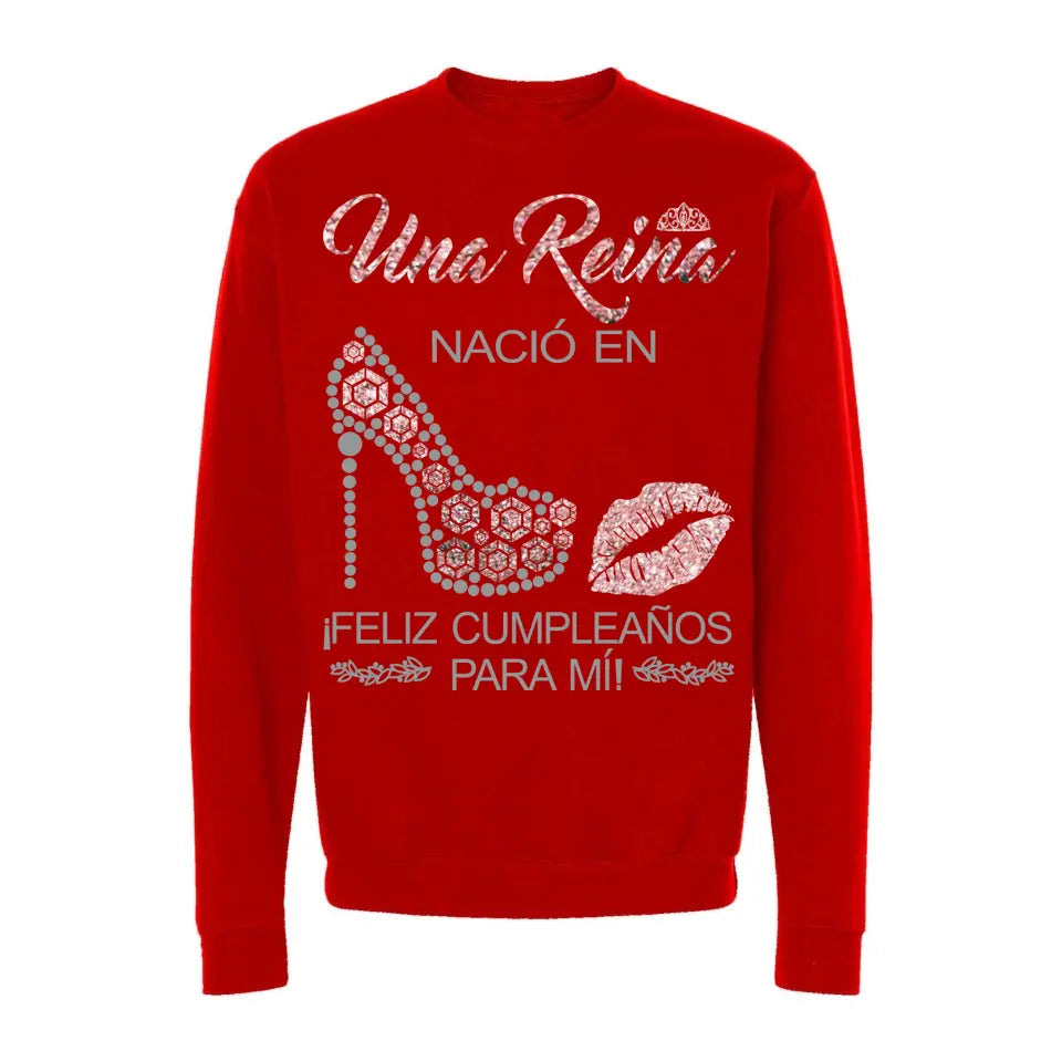 Una Reina Nació En Feliz Cumpleaños Para Mí