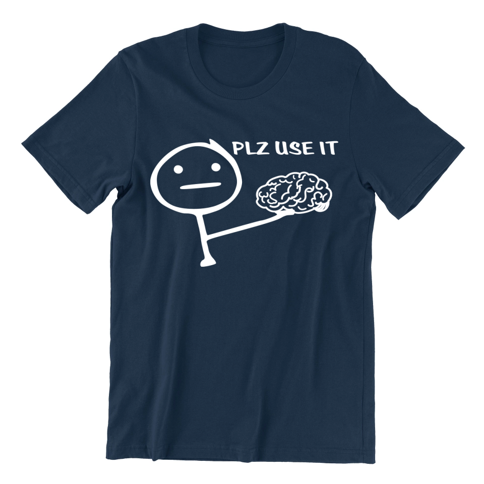 Playera Plz Use It