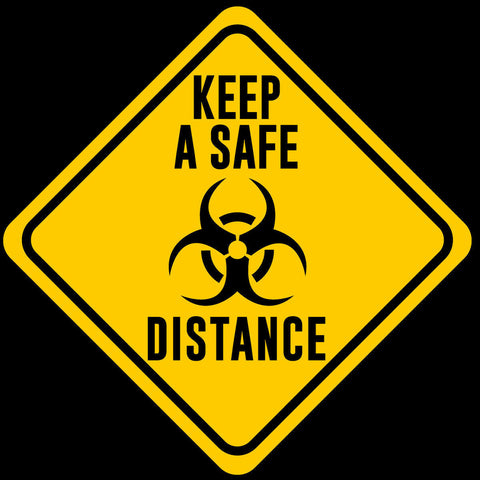 Keep a Safe Distance.