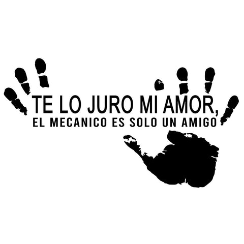 playera Te Lo Juro Mi Amor El Mecánico Es Solo Un Amigo
