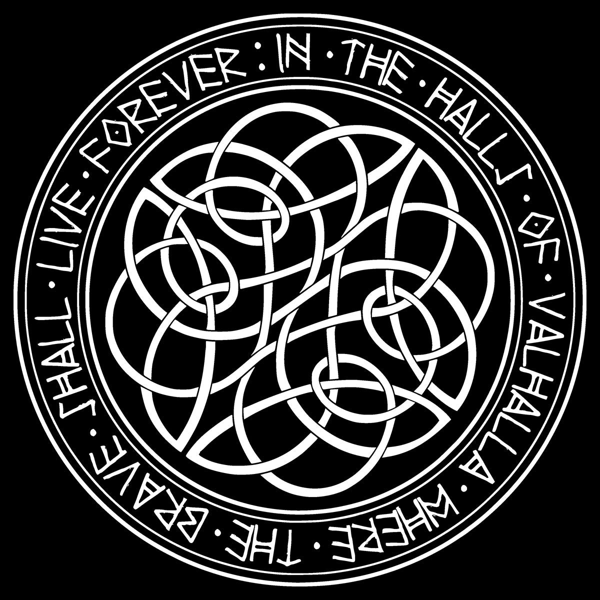 Playera In The Halls Of Valhalla Where The Brave Shall Live Forever